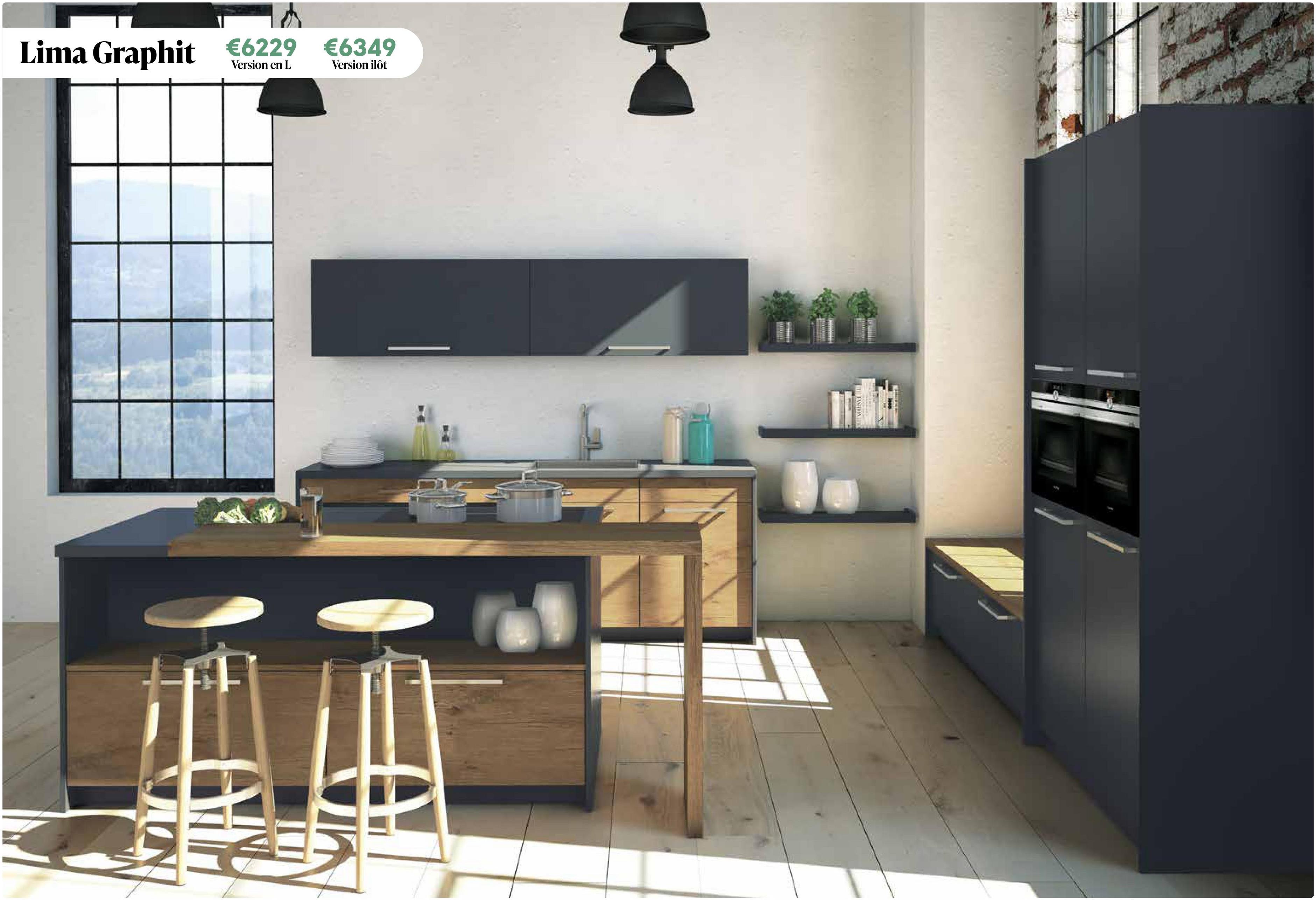 Lima Graphit €6229 €6349
Version en L
Version ilôt
FASHION
ΤΟΝ