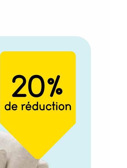 20%
de réduction