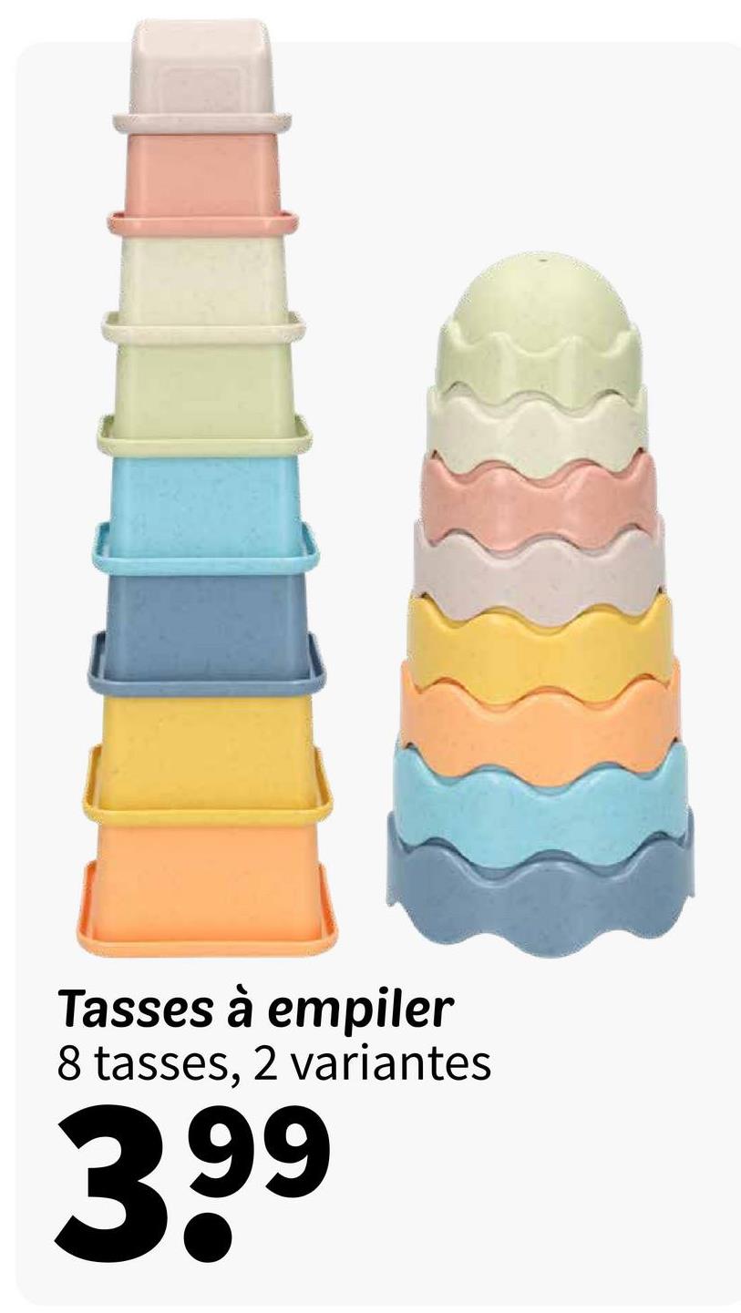 Tasses à empiler
8 tasses, 2 variantes
3.99