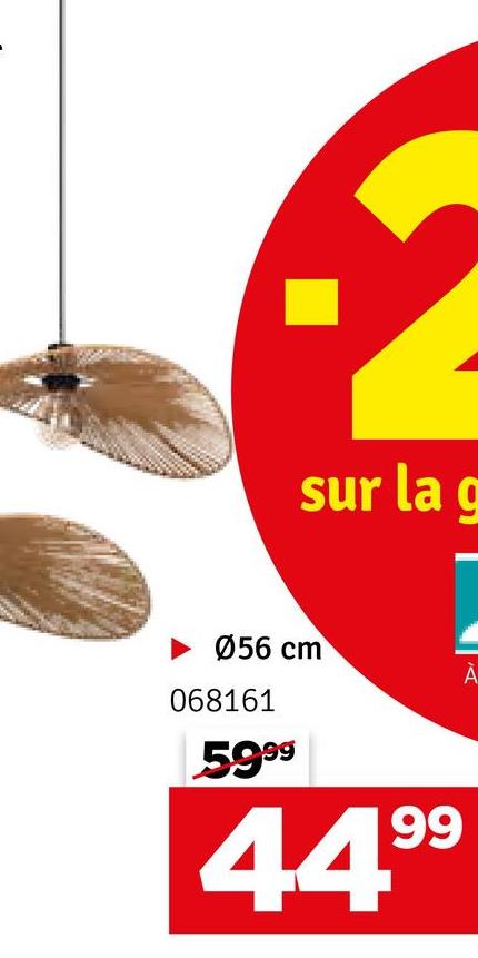 sur la g
056 cm
068161
5999
44.99
À