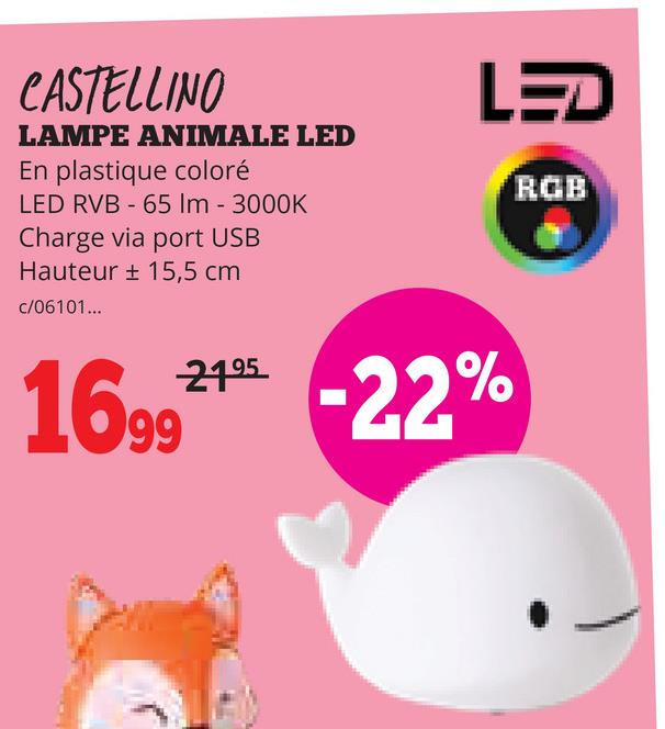 CASTELLINO LAMPE ANIMALE LED