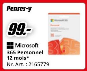 Penses-y
99.-
Microsoft
365 Personnel
12 mois*
Nr. Art. 2165779