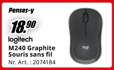 Penses-y
18.90
logitech
M240 Graphite
Souris sans fil
Nr. Art.: 2074184