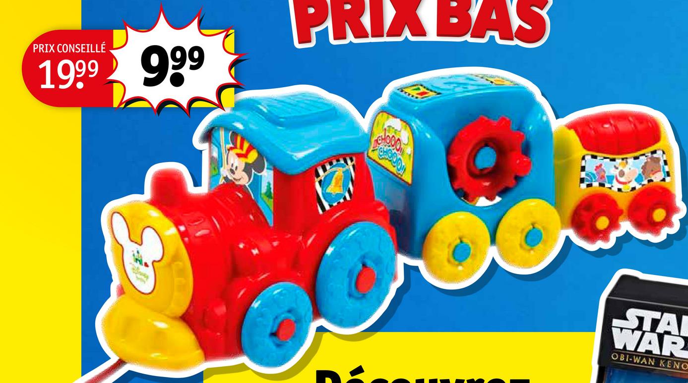 PRIX CONSEILLÉ
PRIX BAS
1999 999
STAI
WAR
OBI-WAN KENO