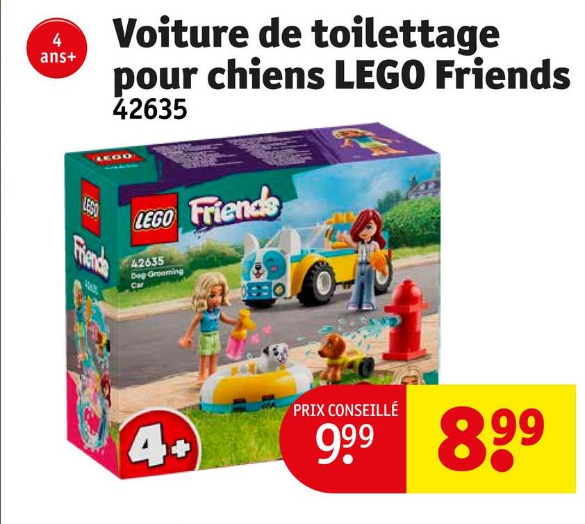 4
ans+
Voiture de toilettage
pour chiens LEGO Friends
42635
LEGO
Friends
LEGO Friends
42635
Dog Grooming
Car
4+
PRIX CONSEILLÉ
999 899