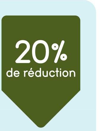 20%
de réduction