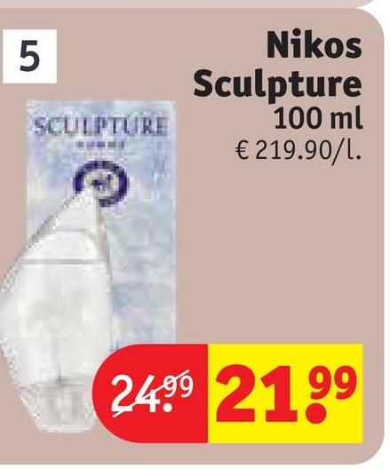 5
SCULPTURE
Nikos
Sculpture
100 ml
€219.90/l.
2499 2199