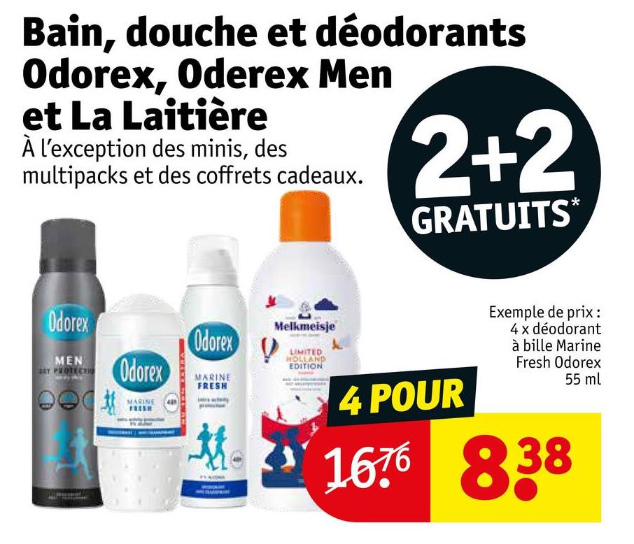 Bain, douche et déodorants Odorex, Oderex Men et La Laitière