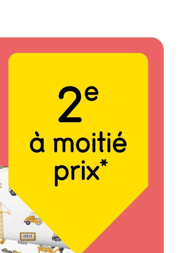 2e à moitié prix*