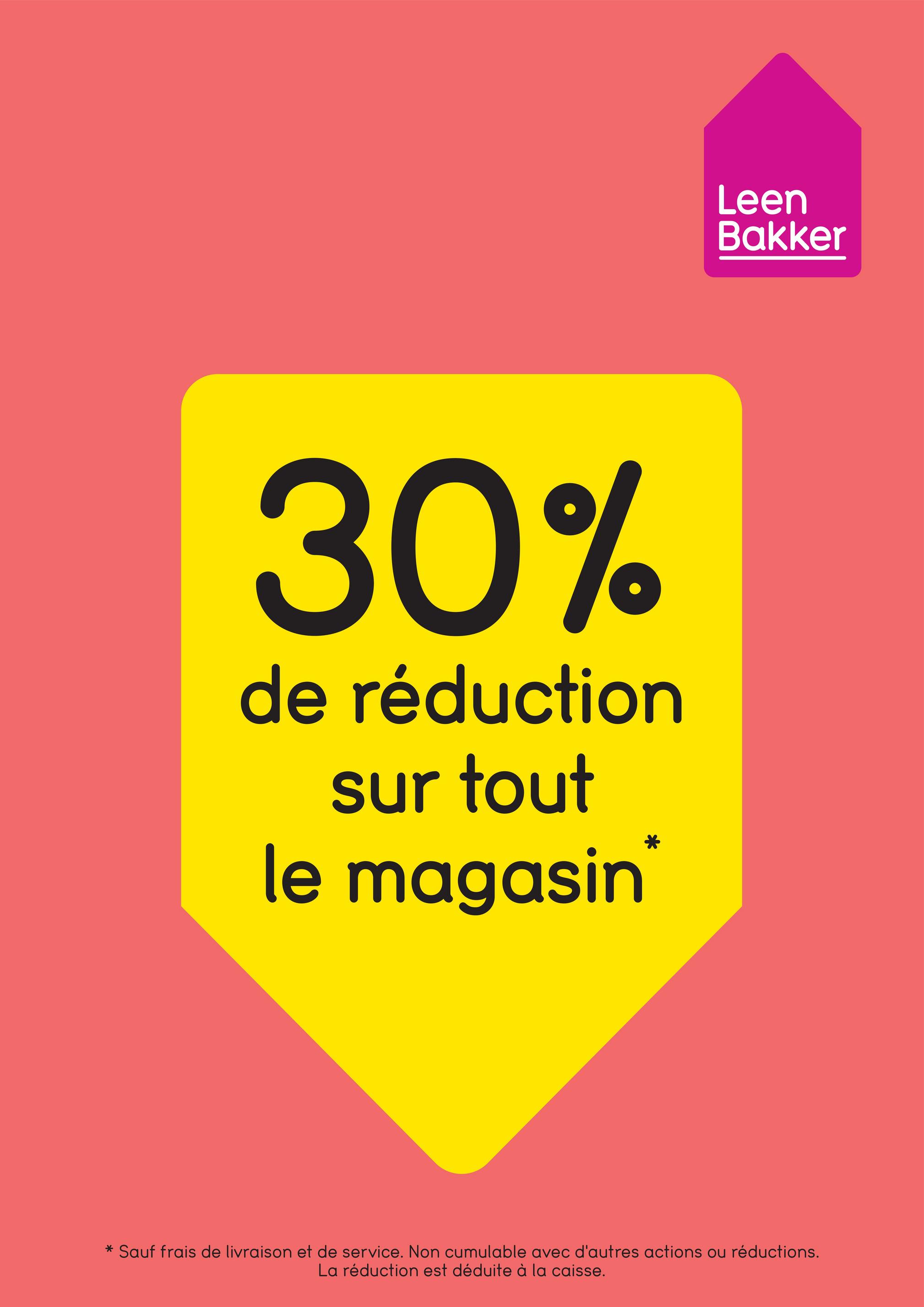 30% de réduction sur tout le magasin*