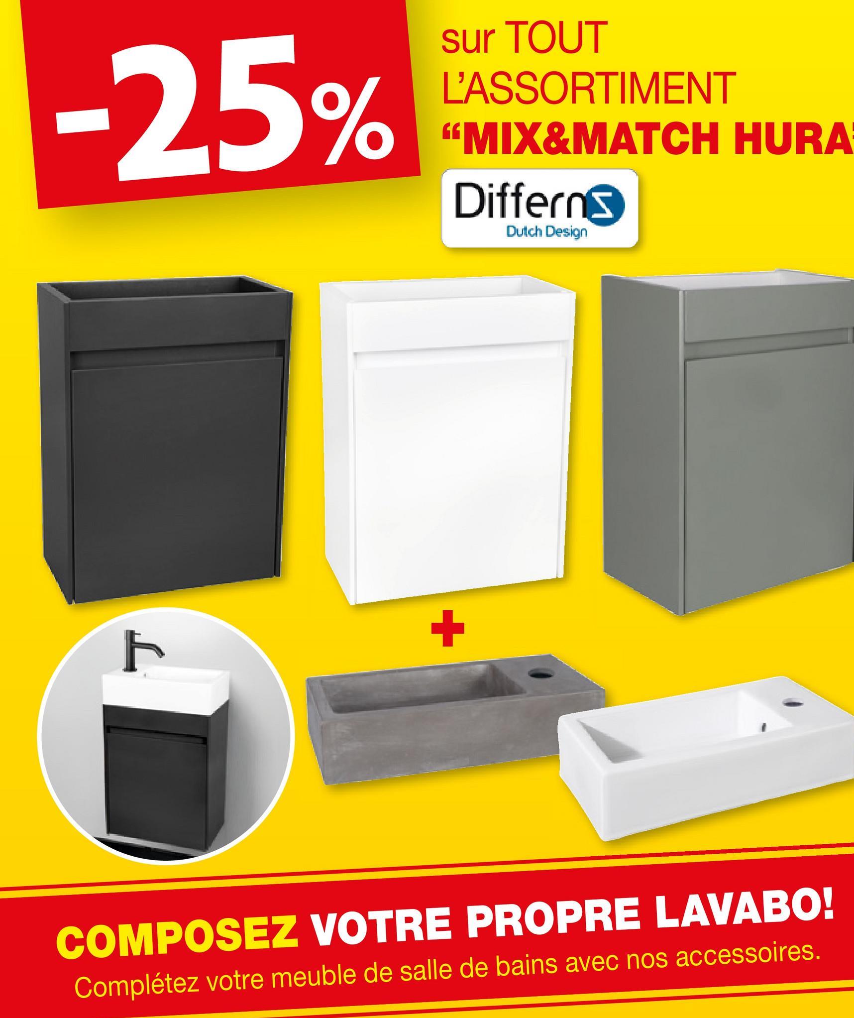 COMPOSEZ VOTRE PROPRE LAVABO!