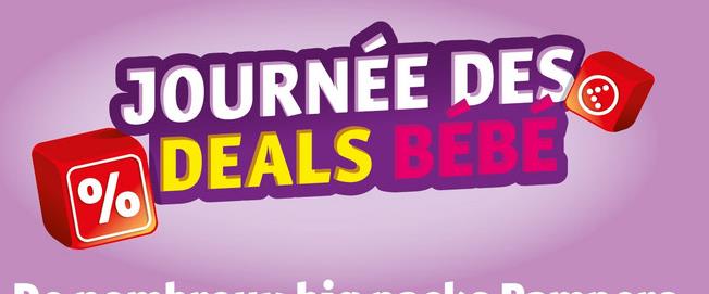 JOURNÉE DES DEALS BÉBÉ