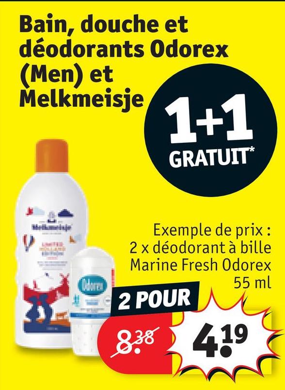 Bain, douche et déodorants Odorex (Men) et Melkmeisje