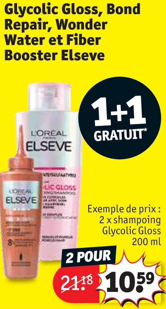 Glycolic Gloss, Bond Repair, Wonder Water et Fiber Booster Elseve