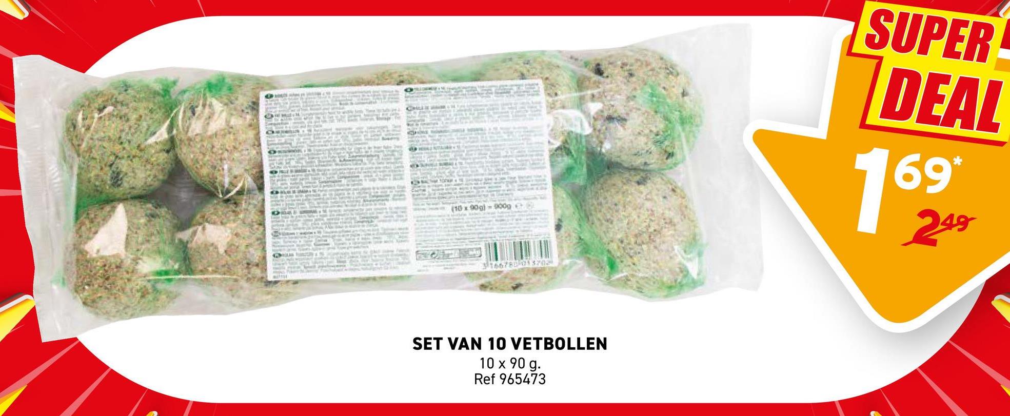 SET VAN 10 VETBOLLEN