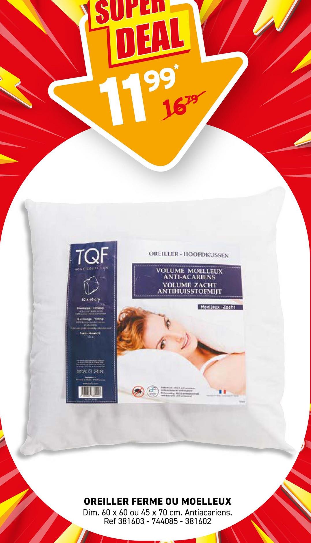 OREILLER FERME OU MOELLEUX