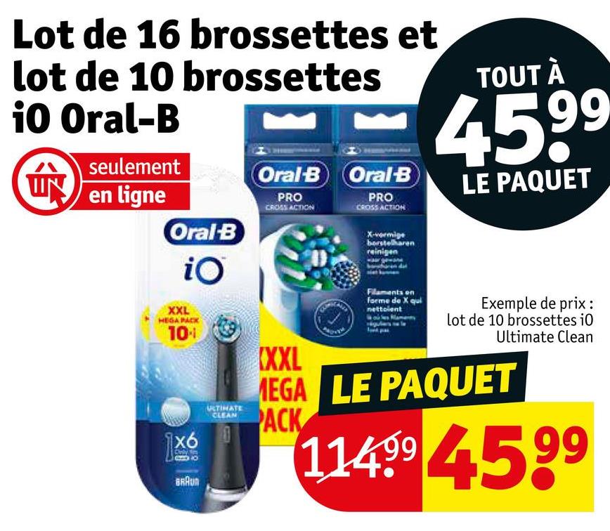 Lot de 16 brossettes et lot de 10 brossettes iO Oral-B