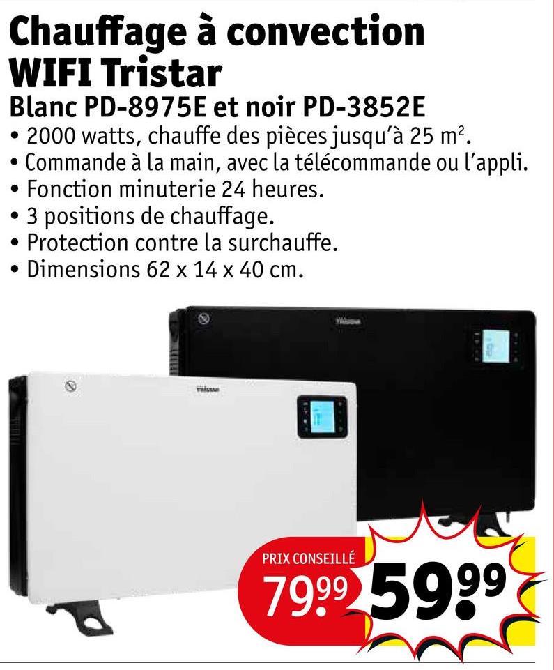 Chauffage à convection WIFI Tristar Blanc PD-8975E et noir PD-3852E