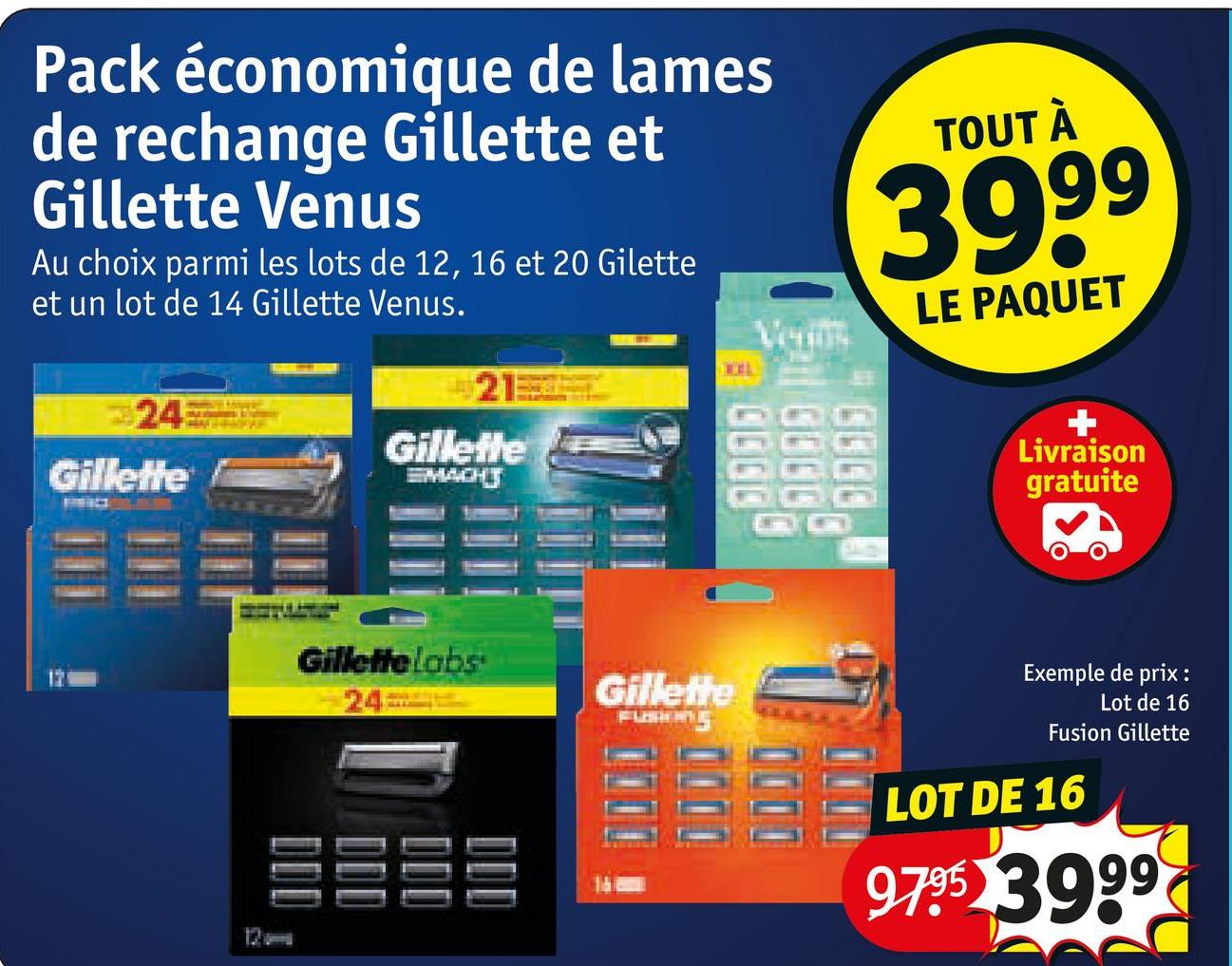 Pack économique de lames de rechange Gillette et Gillette Venus